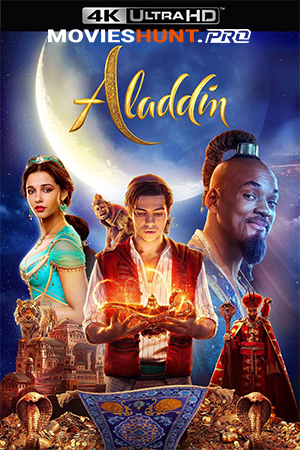 Aladdin (2019) BluRay Multi Audio [Hindi ORG. + English + Tamil + Telugu] Full Movie 480p [550MB] | 720p [1.2GB] | 1080p [2.3GB] | 2160p 4K [5.6GB]