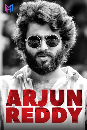 Arjun Reddy (2017) WEB-DL Dual Audio [Hindi ORG. + Telugu] Full Movie 480p [650MB] | 720p [1.7GB] | 1080p [3.9GB]