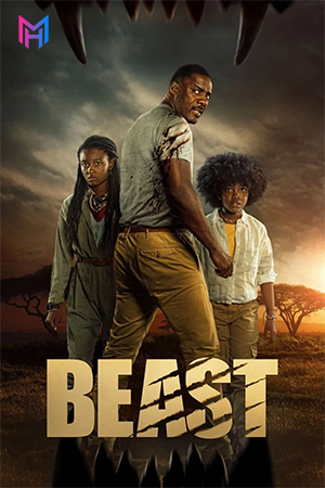 Beast (2022) WEB-DL Dual Audio [Hindi ORG. + English] Full Movie 480p [300MB] | 720p [1GB] | 1080p [1.8GB] | 2160p 4K [10.4GB]