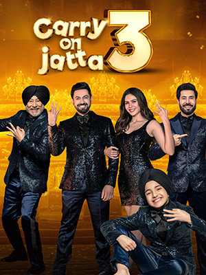 Carry on Jatta 3 (2023) WEB-DL Dual Audio [Hindi ORG. + Punjabi] Full Movie 480p [450MB] | 720p [1.4GB] | 1080p [2.8GB]