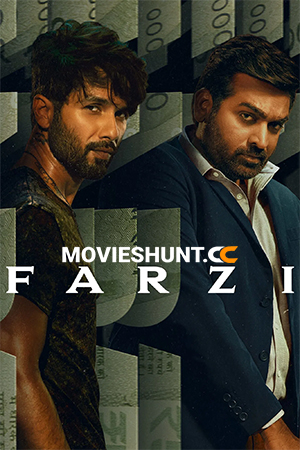 Farzi (2023) Season 1 [Hindi + Multi Audio] Amazon Original Web Series 480p | 720p | 1080p WEB-DL