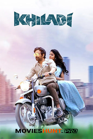 Khiladi (2022) WEB-DL Dual Audio [Hindi ORG. + Telugu] Full Movie 480p [550MB] | 720p [1.2GB] | 1080p [2.8GB] | 2160p 4K [21.1GB]