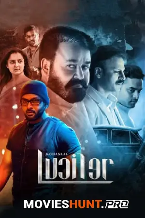 Lucifer (2019) WEB-DL Dual Audio [Hindi ORG. + Malayalam] Full Movie 480p [650MB] | 720p [1.6GB] | 1080p [3.6GB]