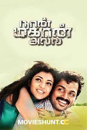 Naan Mahaan Alla (2010) BluRay Dual Audio [Hindi ORG. + Tamil] Full Movie 480p [450MB] | 720p [1.3GB] | 1080p [2.7GB]