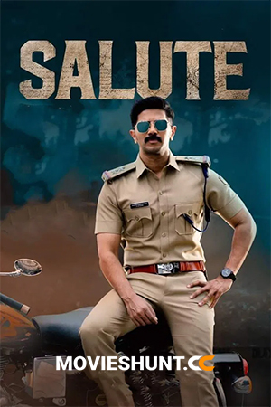 Salute (2022) Multi Audio [Hindi ORG. + Tamil + Telugu + Malayalam + Kannada] Full Movie WEB-DL 480p [800MB] | 720p [1.3GB] | 1080p [2.7GB]