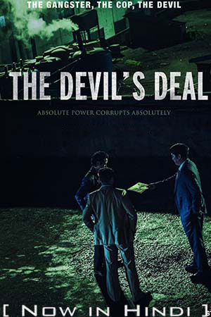The Devil’s Deal (2022) Dual Audio [Hindi + Korean] WeB-DL 480p [500MB] | 720p [1.2GB] | 1080p [2GB]