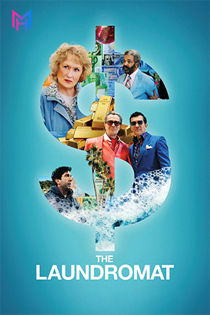 The Laundromat (2019) WEB-DL Dual Audio [Hindi ORG. + English] Full Movie 480p [400MB] | 720p [900MB] | 1080p [1.9GB]