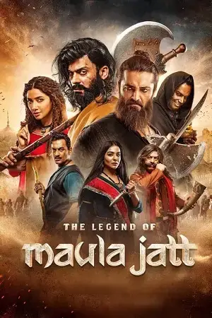 The Legend of Maula Jatt (2022) WEBRip [Punjabi DD5.1] Full Movie 480p [500MB] | 720p [1.2GB] | 1080p [2.5GB]