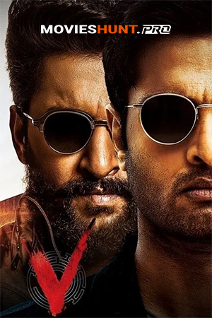 V (2020) WEB-DL Dual Audio [Hindi ORG. + Telugu] Full Movie 480p [500MB] | 720p [1.5GB] | 1080p [2.9GB] | 2160p 4K [4.8GB]