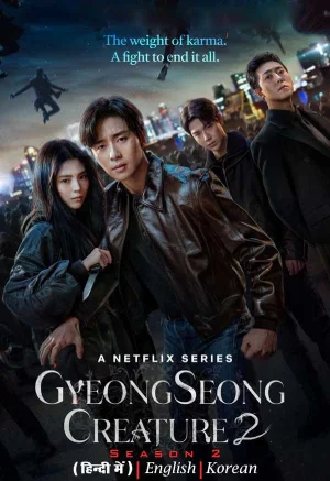 Gyeongseong Creature (Season 1 – 2) Dual Audio [Hindi ORG. + English] Netflix Original-Series 480p | 720p | 1080p WEB-DL