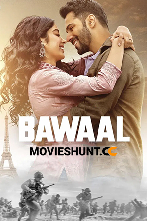 Bawaal (2023) WEB-DL Multi Audio [Hindi + Tamil + Telugu] Full Movie 480p [700MB] | 720p [1.1GB] | 1080p [1.7GB] | 2160p 4K [13.9GB]