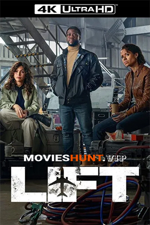 LIFT (2024) WEB-DL Multi Audio [Hindi ORG. + English + Tamil + Telugu] Full Movie 480p [450MB] | 720p [1GB] | 1080p [2GB] | 2160p 4K [8.9GB]