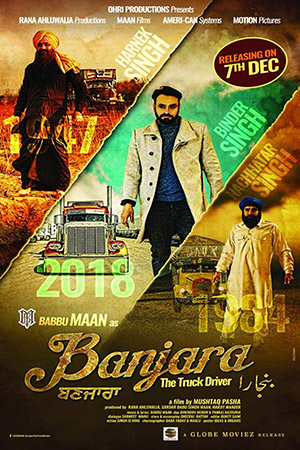 Banjara – The Truck Driver (2018) Punjabi WEB-DL Full Movie 480p [350MB] | 720p [1.2GB] | 1080p [2.3GB]