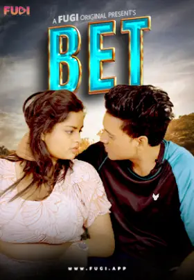 [18+] Bet (2024) UNRATED Hindi Fugi Short Film 480p | 720p WEB-DL