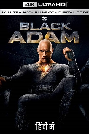 Black Adam (2022) BluRay Multi Audio [Hindi ORG. + English + Tamil + Telugu] Full Movie 480p | 720p | 1080p | 2160p 4K