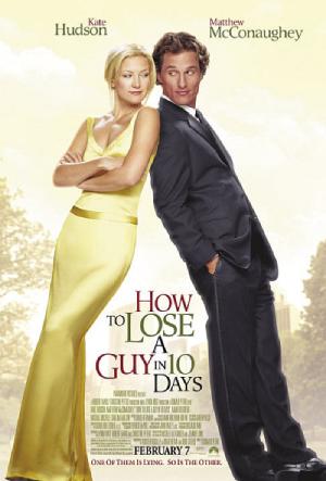 How to Lose a Guy in 10 Days (2003) Dual Audio [Hindi + English] BluRay 480p [450MB] | 720p [1.1GB] | 1080p [2.4GB]