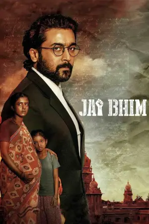 Jai Bhim (2021) Dual Audio [Hindi ORG. + Tamil] Full Movie WEB-DL 480p [550MB] | 720p [1.4GB] | 1080p [3.4GB] | 2160p 4K [5.6GB]