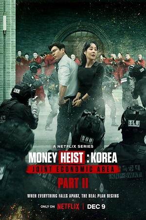 Money Heist: Korea – Joint Economic Area – Netflix Original (2022) Season 1 – Part 2 Multi Audio {Hindi-English-Korean} 480p [250MB] || 720p [650MB] || 1080p [1.2GB]