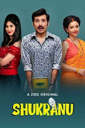 Download Shukranu (2020) Hindi Full Movie 480p [250MB] | 720p [750MB] | 1080p [1.5GB]