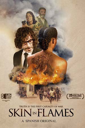 Skin In Flames (2022) Dual Audio {Hindi-Spanish} WeB-DL HD 480p [300MB] || 720p [800MB] || 1080p [2GB]