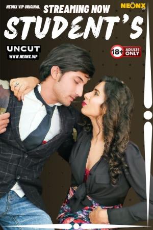 Download [18+] Students (2024) UNRATED Hindi NeonX Originals Short Film 480p | 720p WEB-DL