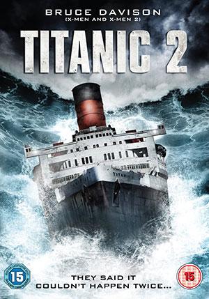 Titanic II (2010) Dual Audio {Hindi-English} 480p [300MB] | 720p [900MB]