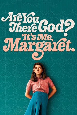 Are You There God? It’s Me, Margaret. (2023) BluRay Dual Audio [Hindi ORG. + English] 480p [400MB] | 720p [1GB] | 1080p [2GB]