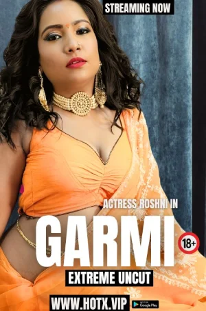 Download [18+] Garmi (2024) UNRATED Hindi HotX Originals Short Film 720p | 1080p WEB-DL