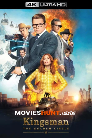 Kingsman: The Golden Circle (2017) BluRay Dual Audio [Hindi ORG. + English] 480p [550MB] | 720p [1.5GB] | 1080p [2.9GB] | 2160p 4K [7.6GB]