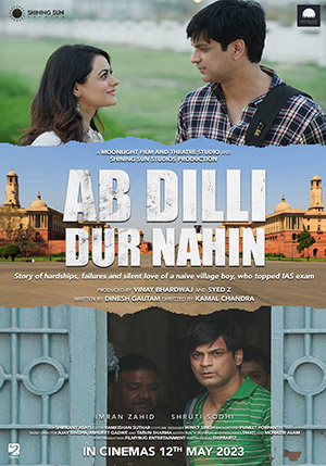 Ab Dilli Dur Nahin (2023) WEB-DL Hindi Full Movie 480p [250MB] | 720p [750MB] | 1080p [1.7GB]