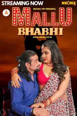 Download [18+] Mallu Bhabhi (2024) UNRATED Hindi NeonX Originals Short Film 720p | 1080p WEB-DL
