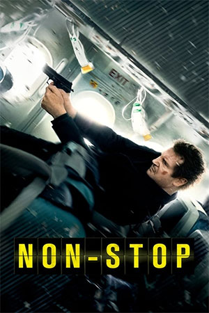 Non-Stop (2014) BluRay Dual Audio {Hindi-English} 480p [450MB] | 720p [1.1GB] | 1080p [2.2GB]
