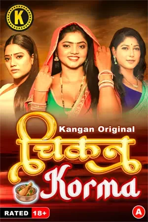 Download [18+] Chikan Corma (2024) S01 Part 1 Hindi Kangan Complete WEB Series 480p | 720p | 1080p WEB-DL