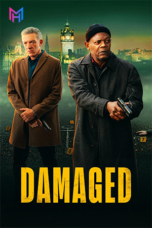 Damaged (2024) WEB-DL Multi Audio [Hindi ORG. + English + Tamil + Telugu] Full Movie 480p [400MB] | 720p [1GB] | 1080p [1.5GB]