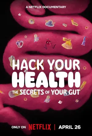 Hack Your Health: The Secrets of Your Gut – Netflix Original (2024) Dual Audio {Hindi-English} WEB-DL 480p [250MB] | 720p [850MB] | 1080p [1.6GB]