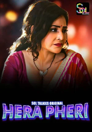 Download [18+] Hera Pheri (2024) UNRATED Hindi S01 {Episode 1-3 Added} SolTalkies WEB Series 720p | 1080p WEB-DL