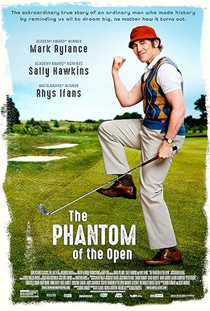 The Phantom of the Open (2021) BluRay Dual Audio [Hindi ORG. + English] 480p [370MB] | 720p [1GB] | 1080p [2.3GB]