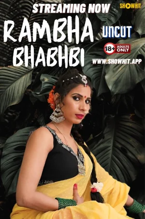 Download [18+] Rambha Bhabhi (2024) UNRATED Hindi ShowHit Originals Short Film 720p | 1080p WEB-DL