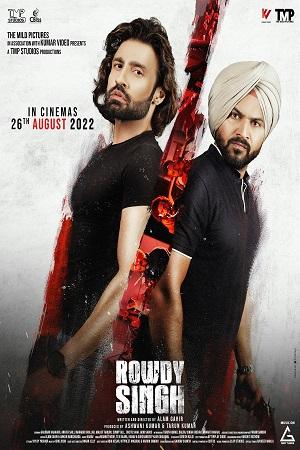 Rowdy Singh (2022) WEB-DL Punjabi Full Movie 480p [600MB] | 720p [1.3GB] | 1080p [2.4GB]