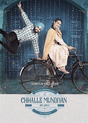 Chhalle Mundiyan (2022) Punjabi Full Movie WEB-DL 480p [450MB] | 720p [800MB] | 1080p [2.5GB]