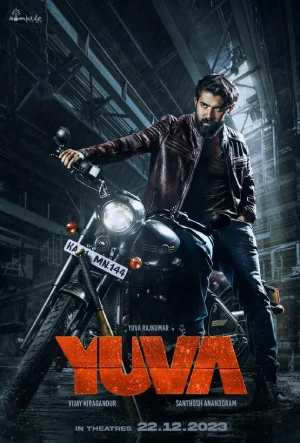 Yuvaraj – Yuva (2024) WEB-DL [Hindi ORG. + Multi Audio] Full Movie 480p [410MB] | 720p [1.3GB] | 1080p [3.1GB] | 2160p 4K SDR [16.4GB]