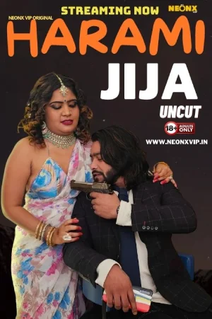 Download [18+] Harami Jija (2024) UNRATED Hindi NeonX Originals Short Film 720p | 1080p WEB-DL