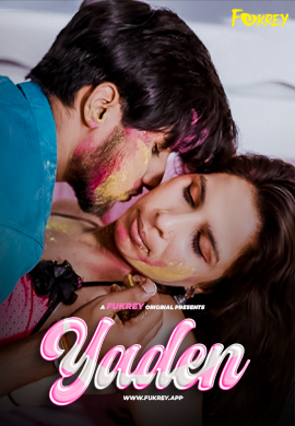Download [18+] Yaden (2024) UNRATED Hindi Fukrey Originals Short Film 720p | 1080p WEB-DL