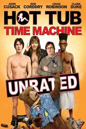 Hot Tub Time Machine (2010) BluRay Dual Audio {Hindi-English} 480p [350MB] | 720p [750MB] | 1080p [2.2GB]