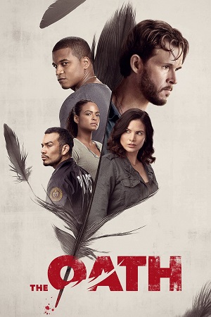 The Oath (2018) BluRay Dual Audio [Hindi ORG. + English] Full Movie 480p [400MB] | 720p [950MB] | 1080p [2.1GB]