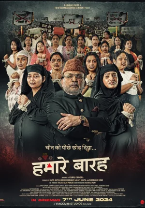 Hamare Baarah (2024) HDTS Hindi Movie 480p [500MB] | 720p [1.1GB] | 1080p [6.4GB]