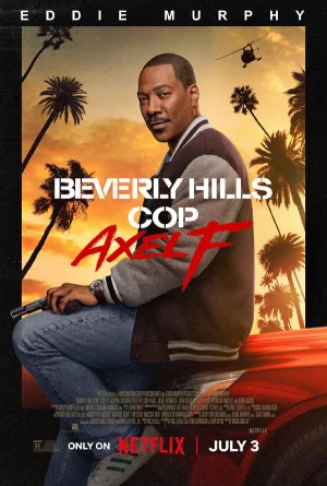 Beverly Hills Cop: Axel F – Netflix Original (2024) WEB-DL Multi Audio 480p [650MB] | 720p [1.4GB] | 1080p [2.5GB]