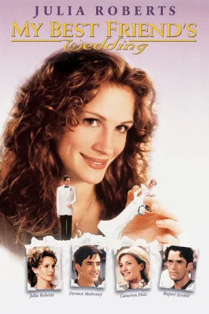 My Best Friend’s Wedding (1997) BluRay Dual Audio [Hindi ORG. + English] Full Movie 480p [400MB] | 720p [700MB] | 1080p [2.1GB]