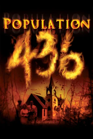 Population 436 (2006) WEB-DL Dual Audio [Hindi ORG. + English] 480p [300MB] | 720p [900MB] | 1080p [1.9GB]