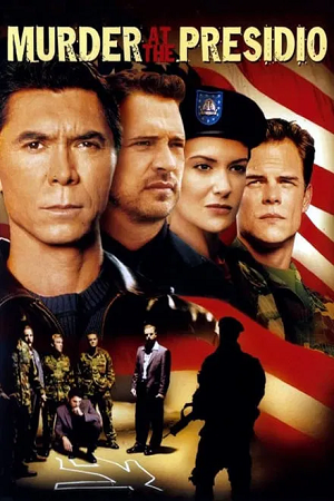 Murder at the Presidio (2005) BluRay Dual Audio [Hindi ORG. + English] Full Movie 480p [300MB] | 720p [850MB] | 1080p [1.8GB]